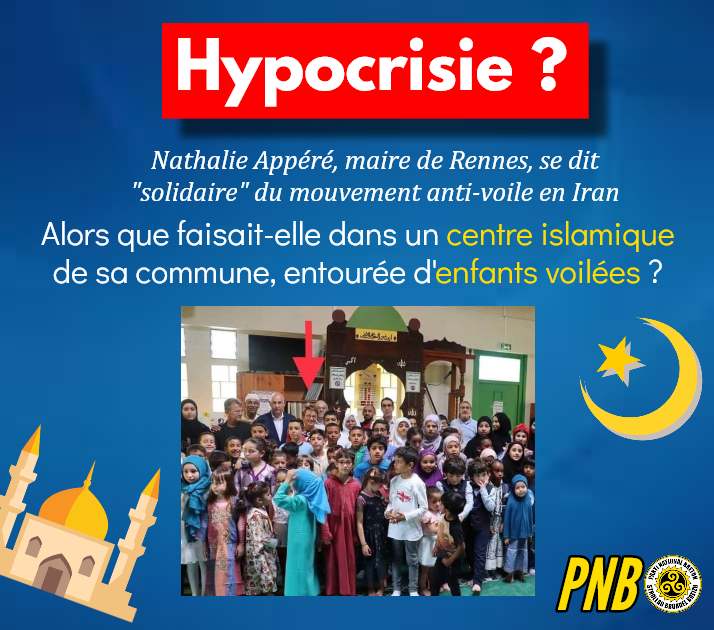 Rennes : la maire socialiste Nathalie Appéré anti voile en Iran, pro voile dans sa commune !