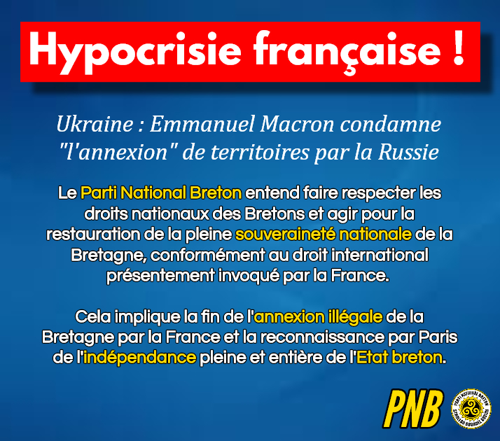 Ukraine : le Parti National Breton appelle la France à mettre ses discours en application en mettant fin à son annexion illégale de la Bretagne