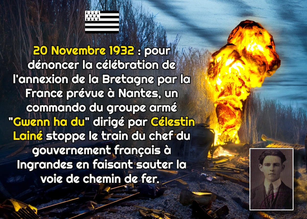 Ephéméride national breton : le 20 novembre 1932, le groupe armé “Gwenn ha Du” stoppe le train chef du gouvernement français en faisant sauter la voie de chemin de fer