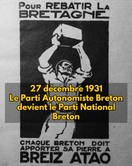 Ephéméride national breton : 27 décembre 1931, fondation du Parti National Breton