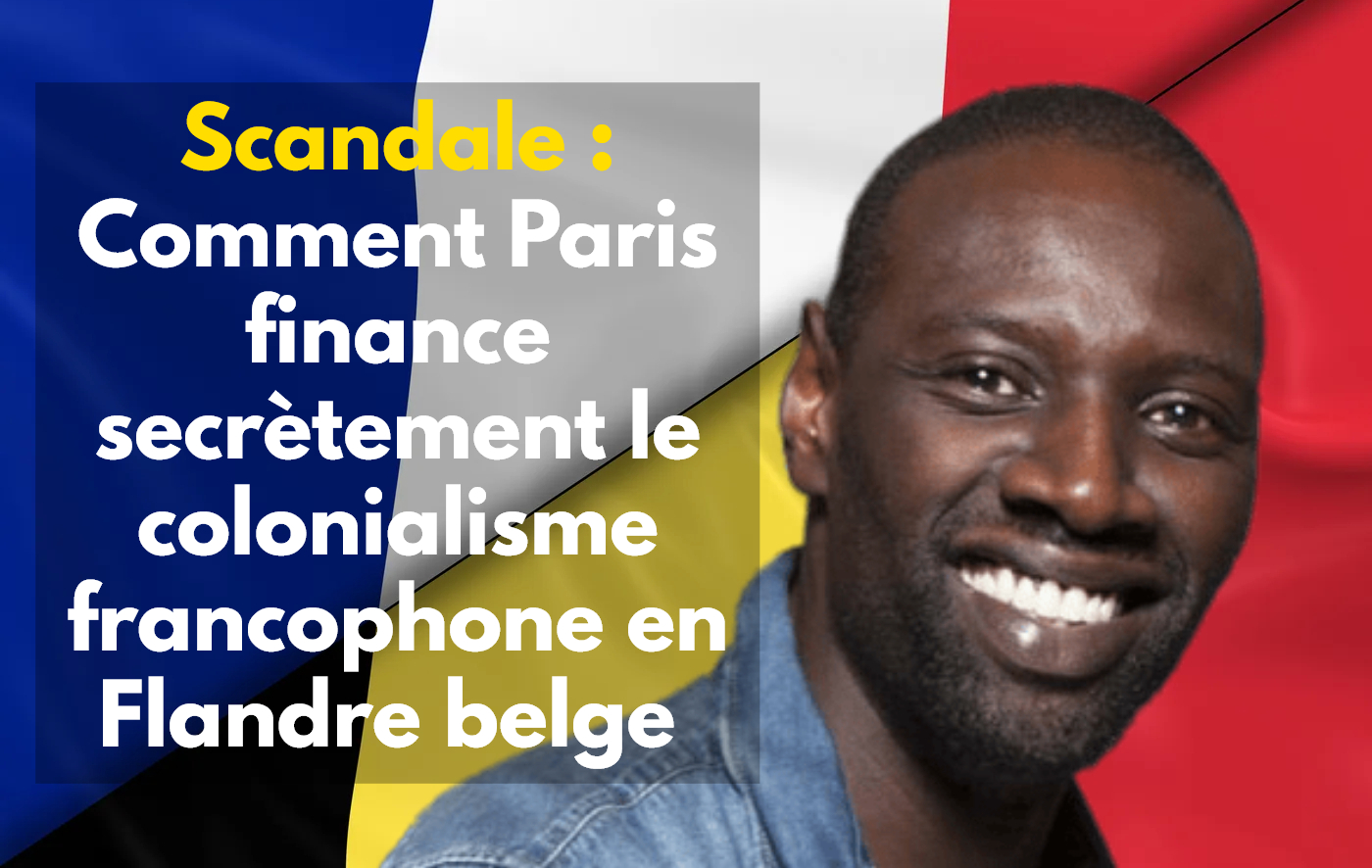 Comment l’état français finance illégalement le colonialisme francophone en Flandre belge
