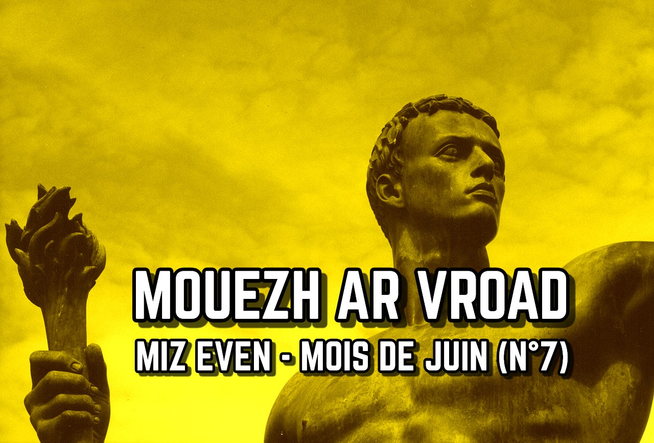 Podcast : Mouezh ar Vroad n°7 est sorti ! (Juin)