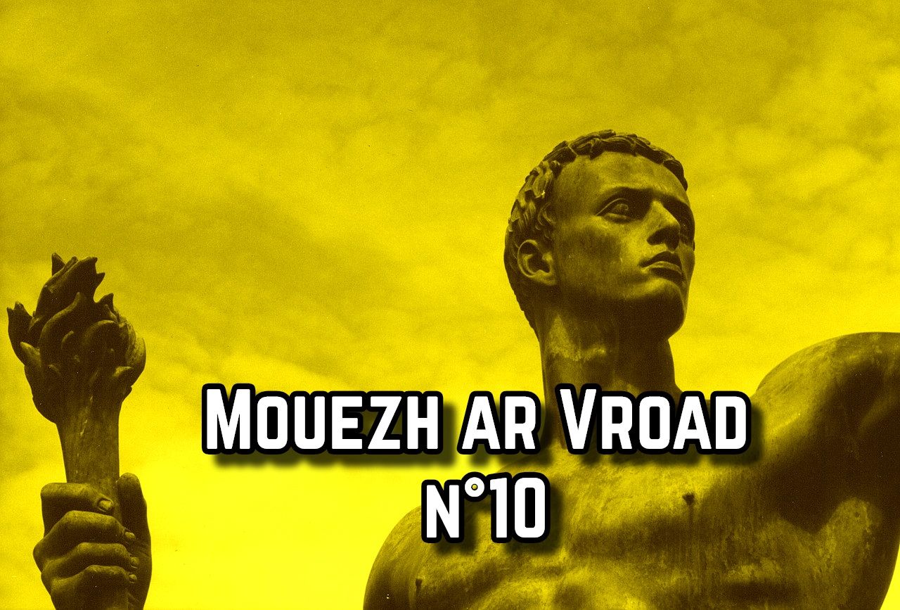 PODCAST : Mouezh ar Vroad n°10