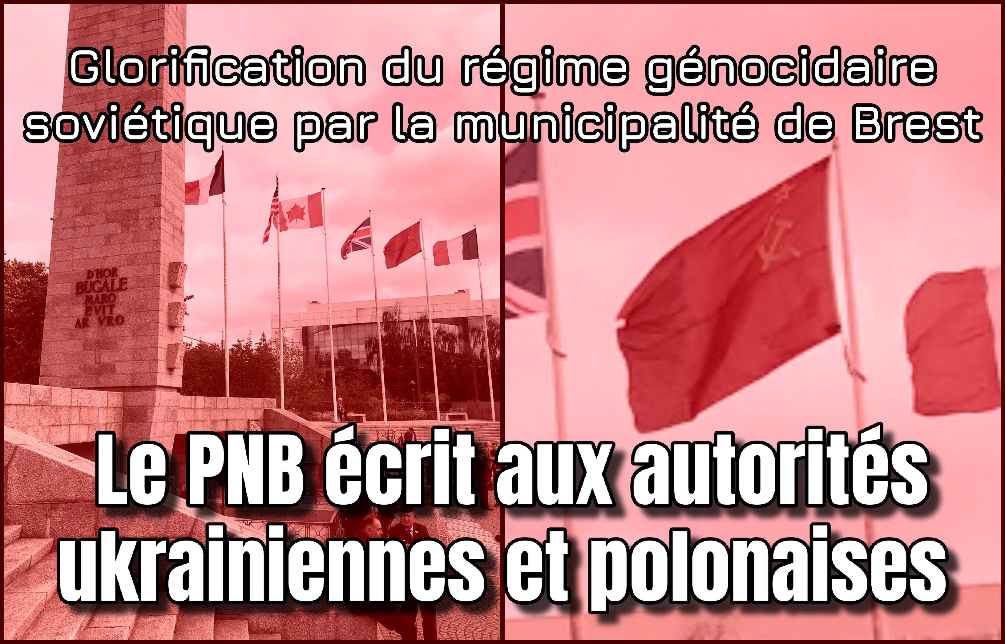 Glorification du régime génocidaire soviétique par la municipalité de Brest : le PNB écrit à l’ambassade d’Ukraine à Paris