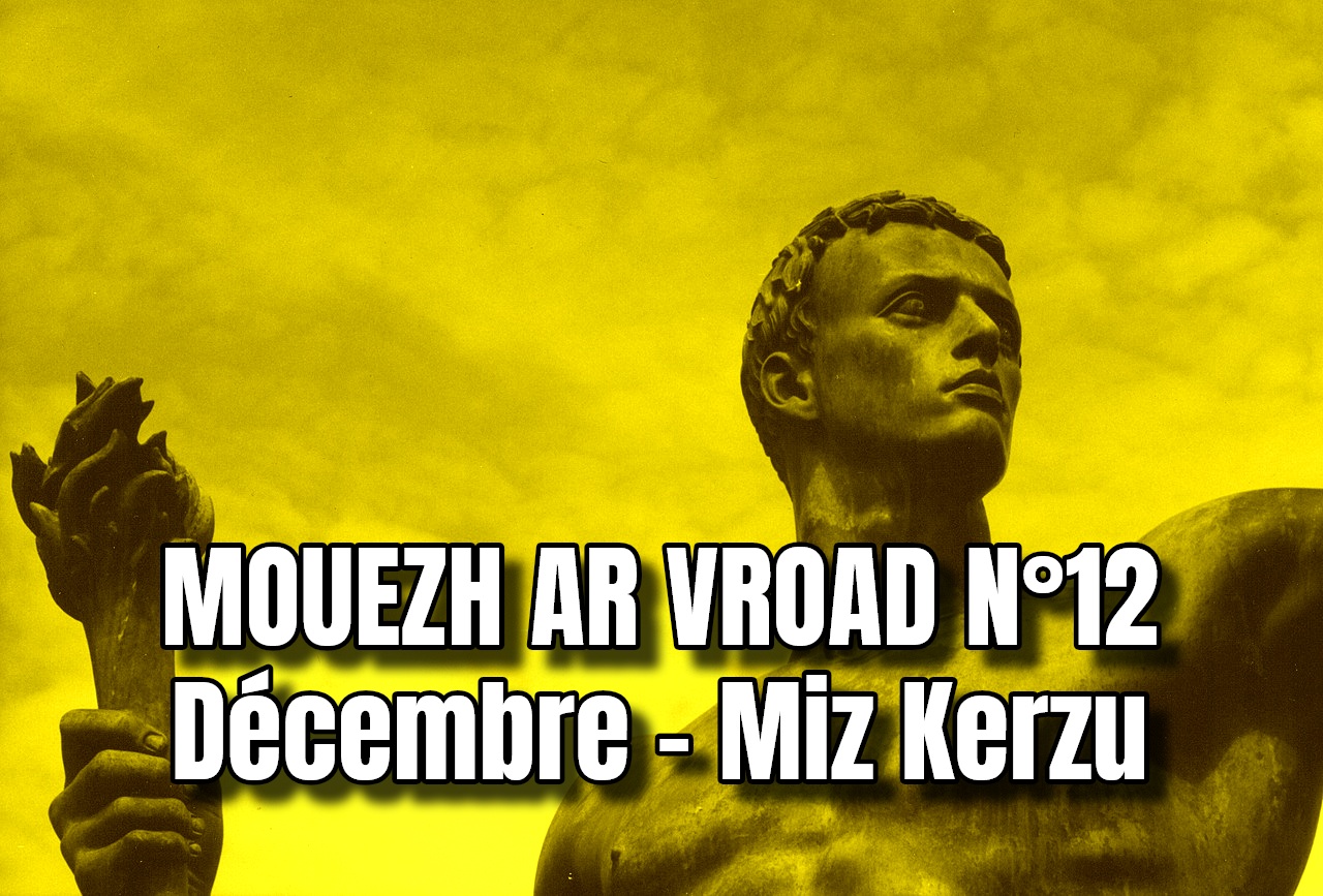 Podcast : Mouezh ar Vroad n°12 (Décembre – Miz Kerzu)